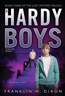 HARDY BOYS - FOREVER LOST -  Franklin W . Dixon - 9781442402645