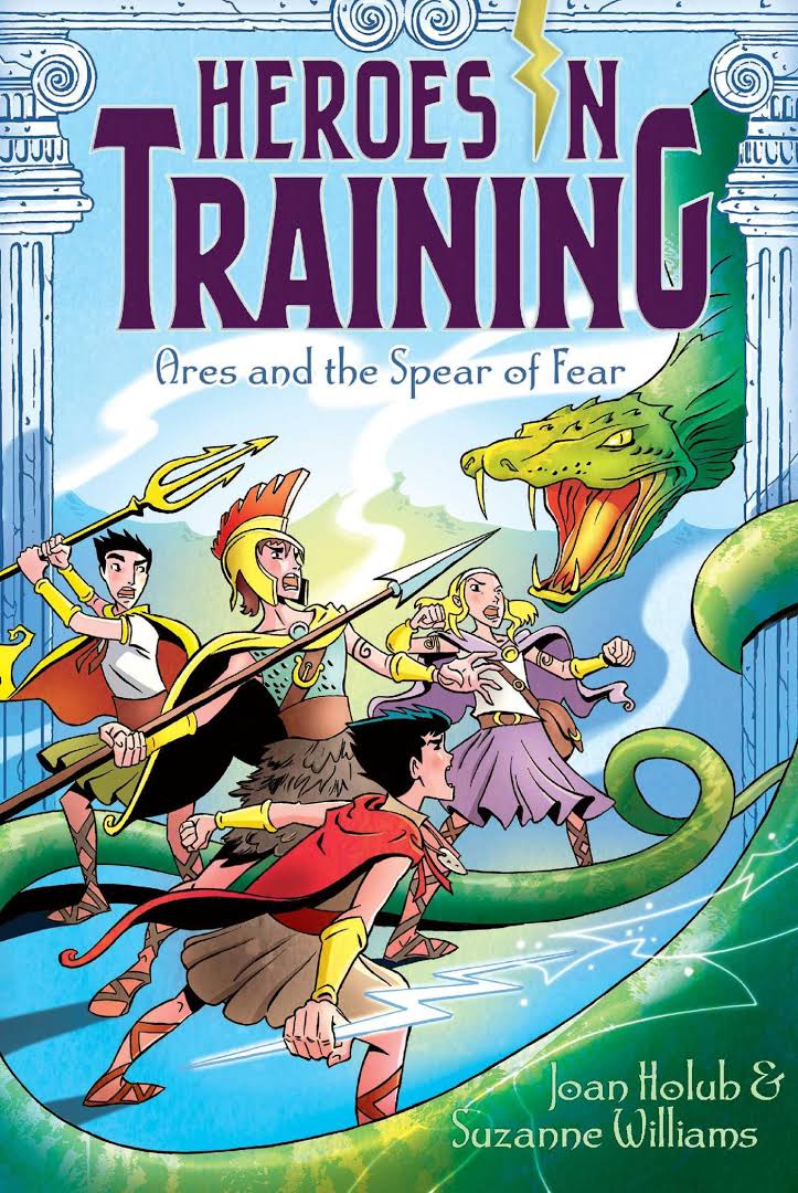 HEROES IN TRAINING - ARES AND THE SPEAR OF FEAR - 9781442488489