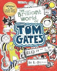 The Brilliant World of Tom Gates (Tom Gates #1) - 9781443119368