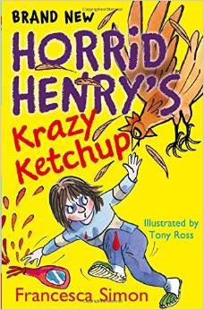 HORRID HENRY - HORRID HENRYS KRAZY KETCHUP -  Francesca Simon - 9781444000177