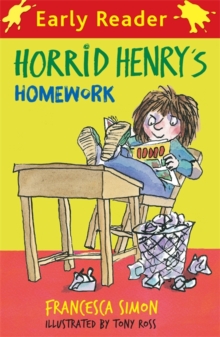 HORRID HENRY - HOMEWORK -  Francesca Simon - 9781444001228