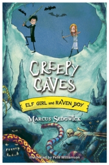 Creepy Caves -  Marcus Sedgwick - 9781444005288