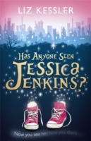 Has Anyone Seen Jessica Jenkins? -  Kessler Liz - 9781444009125