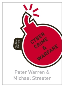 Cyber Crime & Warfare -  PeterStreeter Warren - 9781444189988