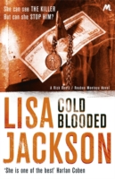 Cold Blooded -  Lisa Jackson - 9781444713589