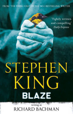 Blaze -  Stephen King - 9781444723519