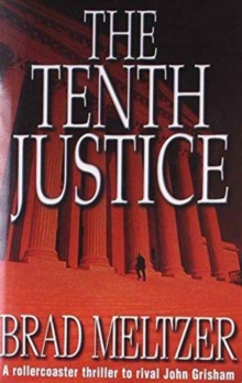 THE TENTH JUSTICE - BRAD MELTZER - 9781444735642