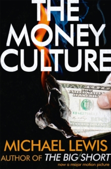 Money Culture Michael Lewis -  Michael Lewis - 9781444738087