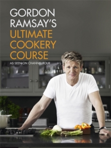 Gordon Ramsay's Ultimate Cookery Course -  Gordon Ramsay - 9781444756692