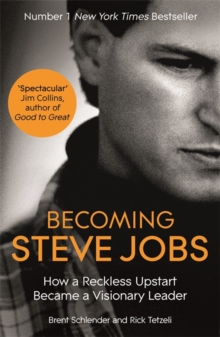 Becoming Steve Jobs -  Tetzeli Rick - 9781444762013