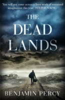 Dead Lands -  Benjamin Percy - 9781444770056