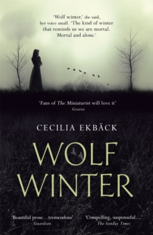 Wolf Winter -  Cecilia Ekbäck - 9781444789553