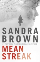 MEAN STREAK -  Sandra Brown - 9781444791419