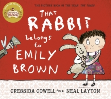 That Rabbit Belongs to Emily Brown -  Cressida Cowell - 9781444923414