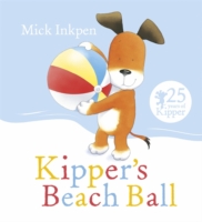 Kipper's Beach Ball -  Mick Inkpen - 9781444924022