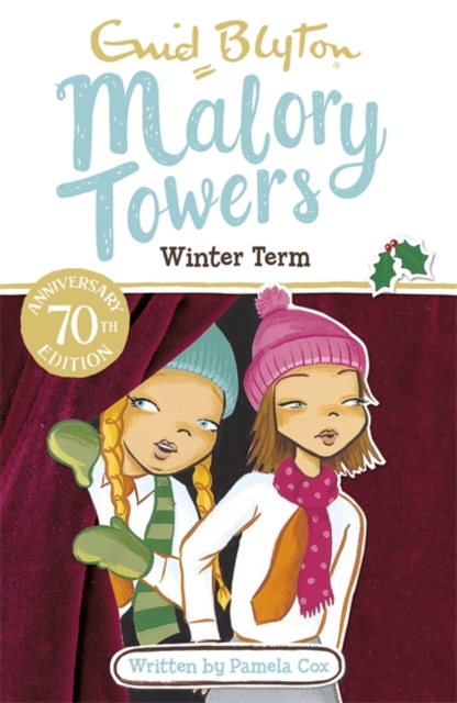 Malory Towers: Winter Term : Book 9 - 9781444929959