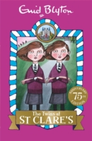 St Clares - Twins At St Clares -  Enid Blyton - 9781444929997