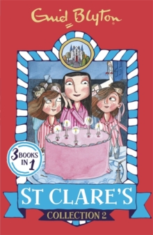 St Clares - Collection 2 -  Enid Blyton - 9781444935356