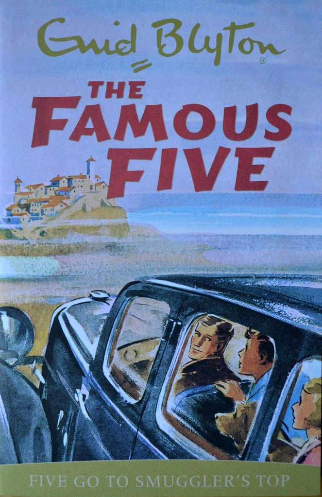 FAMOUS FIVE 4 - FIVE GO TO SMUGGLER S TOP - 9781444936346