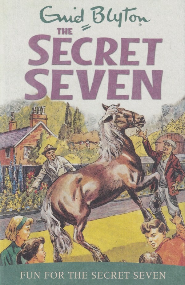 The Secret Seven : The Secret Seven #15 - Enid Blyton - 9781444936568