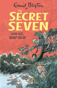 The Secret Seven : The Secret Seven #14 - 9781444936582
