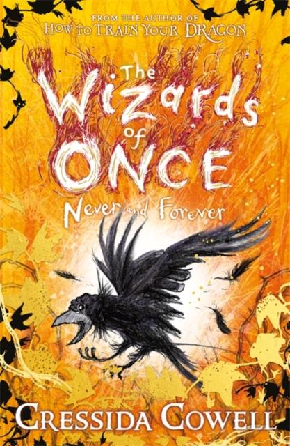 Wizards of Once: Never and Forever - 9781444957136