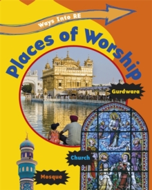 Places of Worship -  Louise Spilsbury - 9781445130439
