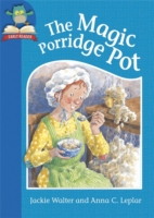 The Magic Porridge Pot - Walter Jackie - 9781445144481