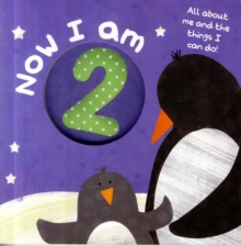 Board Book -Now I am 2 - 9781445416458