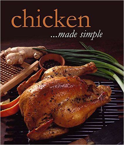CHICKEN MADE SIMPLE - N/A - 9781445430546