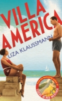 Villa America -  Liza Klaussmann - 9781447212089