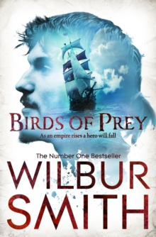 Birds Of Prey -  Wilbur Smith - 9781447221661