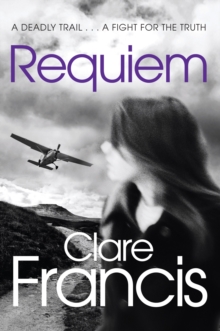 Requiem -  Clare Francis - 9781447227229