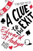 Clue to the Exit - St. Aubyn Edward - 9781447253556