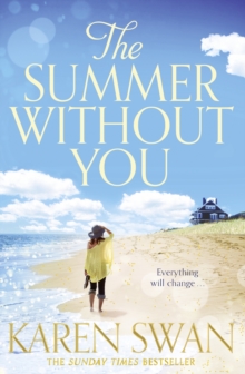Summer Without You -  Karen Swan - 9781447255208