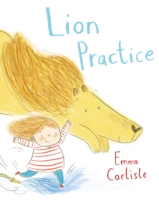 Lion Practice - Carlisle Emma - 9781447257431