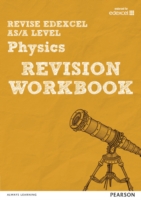 Revise Edexcel AS/A Level 2015 Physics Revision Workbook - 9781447989950