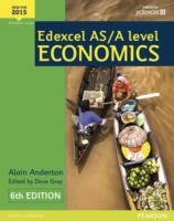 Edexcel AS/A Level Economics - 9781447990550