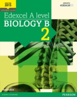 Edexcel A Level Biology B Student Book 2 + Activebook - 9781447991151