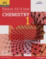 Edexcel AS/A Level Chemistry Student Book 1 + Activebook - 9781447991168