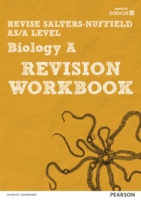 REVISE Salters Nuffield AS/A Level Biology Revision Workbook - 9781447992707