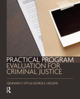 Practical Program Evaluation for Criminal Justice - 9781455777709