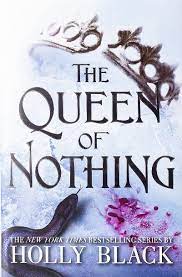 The Queen Of Nothing - 9781471409332