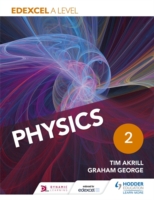Edexcel A Level Physics Student Book 2 -  Tim Akrill - 9781471807558