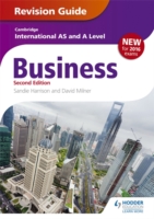 Cambridge International AS & A Level Business Revision Guide 2nd edition - 9781471847707
