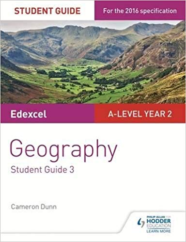 Edexcel A-Level Year 2 Geography Student Guide 3: The Water Cycle and Water Insecurity; the Carbon Cycle and Energy Security; Superpowers - Dunn Cameron - 9781471864087