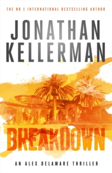 Breakdown (Alex Delaware series, Book 31) - 9781472206480