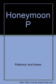 HONEYMOON P -  James Patterson - 9781472213051