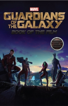 Marvel 'Guardians of the Galaxy' Book of the Film - 9781472342164