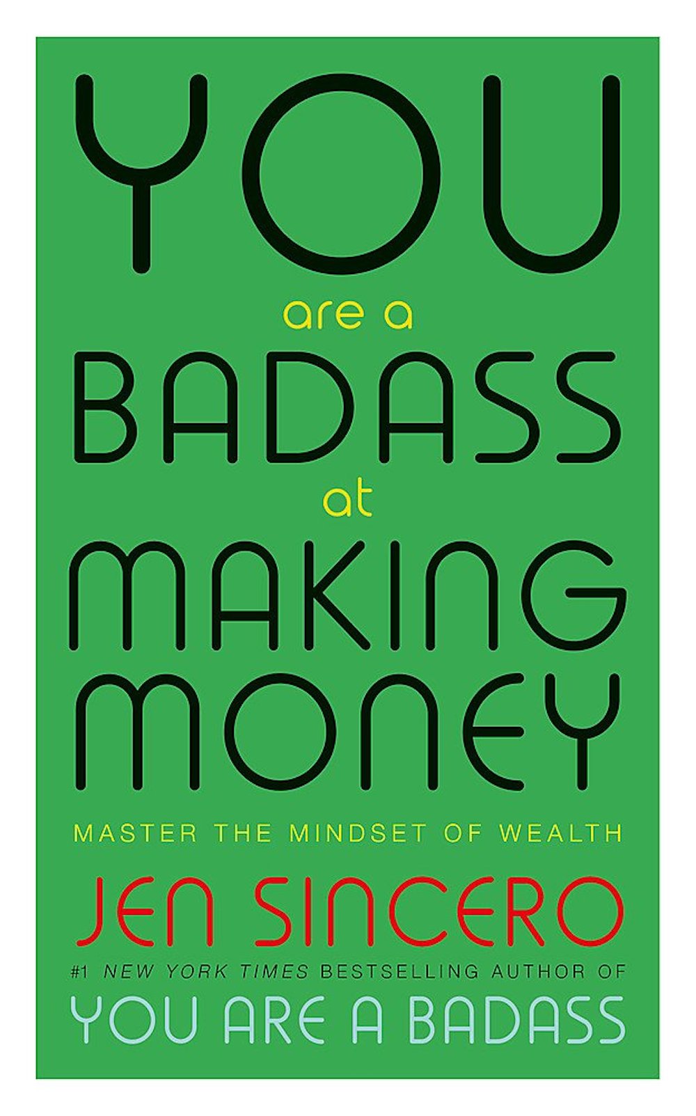 You Are a Badass at Making Money - 9781473649569